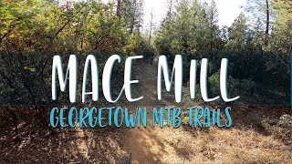 Georgetown MTB Trails  MACE MILL [upl. by Nanreh]