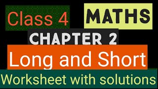 studytime Class 4MathsChapter 2 Long and short  Worksheet with answers [upl. by Alban592]