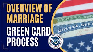 An overview of marriagebased green cards [upl. by Enyt675]