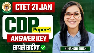 CTET 21 JAN CDP Paper Answer Key by Himanshi Singh  Paper01 [upl. by Tamanaha]