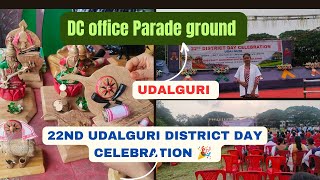 22nd Udalguri District Day celebration। At DC office Parade ground📍Udalguri । Duty as Medical Team 🏥 [upl. by Lonyer]