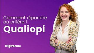 Comment répondre au critère 1 de Qualiopi avec Digiforma [upl. by Benis]