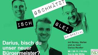 Gschwätzt isch glei’  Special zur BürgermeisterWahl [upl. by Esau]