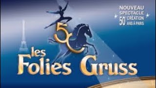 Démo Live « Les Folies Gruss » [upl. by Mathilde]