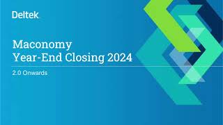 Deltek Maconomy 20 2024 YearEnd Closing [upl. by Algar]