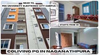 Coliving PG in Bangalore I Coliving PG in Naganathpura I Starts from 5K [upl. by Enautna540]