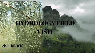 Hydrology field visitcivilengg  creating memories with friends vlogBCE 078 AB [upl. by Otrebor325]