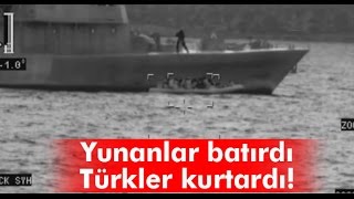 Egede Yunanların Batırdığı Göçmen Botunu Türkler Kurtardı [upl. by Baumann]