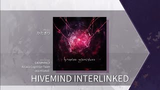 【Arcaea】 HIVEMIND INTERLINKED Future  Chartview [upl. by Blanca800]