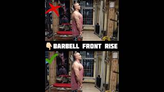 quotMastering the Barbell Front Raise Build Strong Shouldersquot [upl. by Notnarb384]