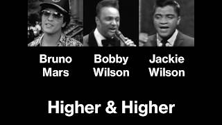 Jackie Wilson Bobby Brooks Wilson amp Bruno Mars  Singing Higher amp Higher [upl. by Ennyrb]