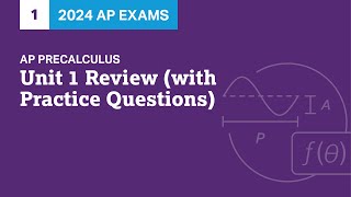 1  Unit 1 Review with Practice Questions  Practice Sessions  AP Precalculus [upl. by Atinel]