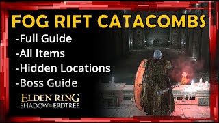 Fog Rift Catacombs Walkthrough  Hidden items  Boss Guide [upl. by Hose22]