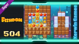 Fishdom Level 504  Super Hard Level  No Boosters Gameplay [upl. by Okiam]