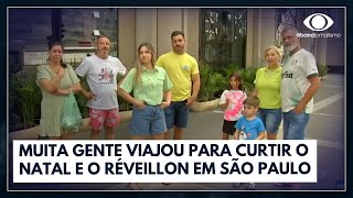 Natal e Ano Novo hotéis cheios em São Paulo  Jornal da Band [upl. by Regan]