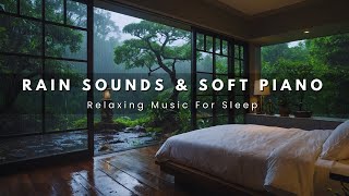 3 Hours Relaxing Sleep Music with Rain Sounds  Peaceful Music in the Warm Bedroom Stress Relief [upl. by Kiehl105]