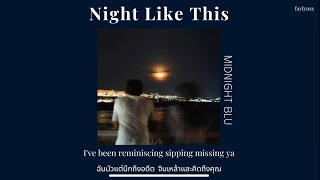 THAISUB Nights Like This  Midnight Blu แปลเพลง [upl. by Echikson762]