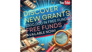 Get Ready for 500K in Free GRANTS [upl. by Nnayar]