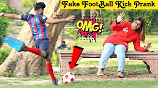 Fake Football Kick Prank ThatWasCrazy [upl. by Nicky]