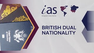 Dual Citizenship  A Guide to British Dual Nationality [upl. by Manara233]