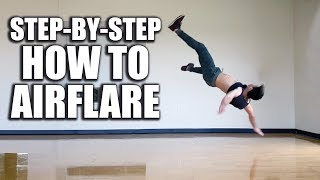 How to Airflare Tutorial  quotBreakdancequot Powermove [upl. by Nevi724]