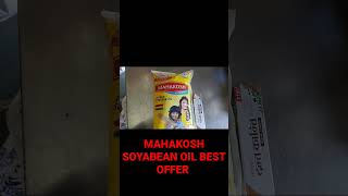 MAHAKOSH SOYABEAN OIL DAMAKEDAR OFFER [upl. by Olly]