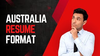 How to Create a Australia Format Resume [upl. by Hannavahs]