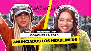 Desde LADY GAGA a RAWAYANA es el LINEUP de COACHELLA 2025 I TRENDINGTOP [upl. by Irollam467]