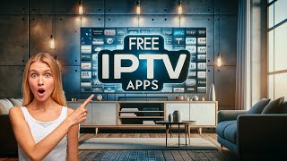 Best Free Live TV IPTV Apps for March 2024 👀 [upl. by Nydnarb]