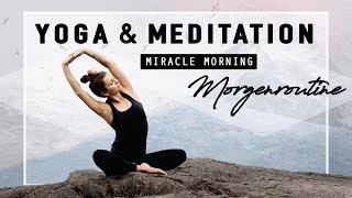 Yoga amp Meditation Morgenroutine  Selbstbewusst Positiv amp Dankbar in deinen Tag starten [upl. by Salhcin]