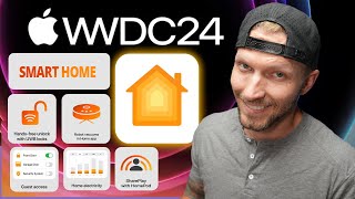 Everything APPLE HOME from WWDC 2024 [upl. by Showker710]