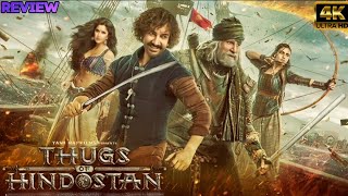 Thugs Of Hindostan full movie reviewAction amp AdventureAmitabh BachchanTOP10 Review [upl. by Anillehs]