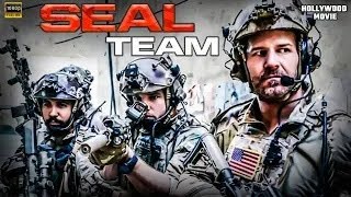 SEAL TEAM Best Action English Movie  Hollywood Full Length English Movie  HD [upl. by Ycram]