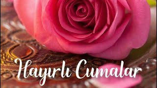 CUMA MESAJLARI ☘️ HAYIRLI CUMALAR 🍀 2023 EN YENİ RESİMLİ CUMA MESAJI 🌹CUMA DUASI [upl. by Kcirreg]