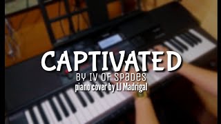 Captivated by IV Of Spades Piano Cover [upl. by Immat315]