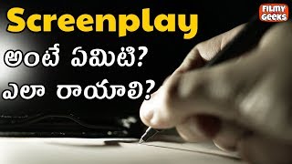 Screenplay ఎలా రాయాలి   In 5 Minutes  Filmy Geeks [upl. by Releyks356]