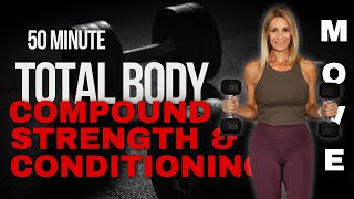 50 Minute Total Body Compound Strength amp No Repeat Conditioning Workout [upl. by Mcwilliams2]