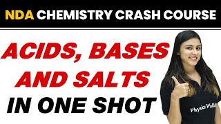 ACIDS BASES AND SALTS in One Shot  NDA Chemistry Crash Course [upl. by Adaliah326]