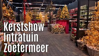 Kerstshow Intratuin Zoetermeer 2024 ⭐⭐⭐⭐⭐ part 2 [upl. by Auqinahs]