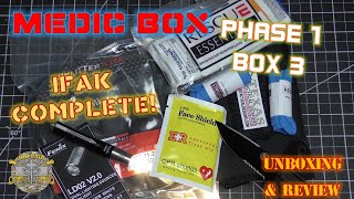 Medic Box  Box 3 Phase 1 Duty IFAK  IFAK COMPLETE  Full Doc P Unboxing amp Review [upl. by Lynelle330]