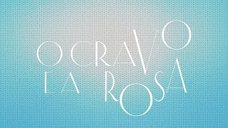 O Cravo e a Rosa  Abertura Remake [upl. by Odnomyar]