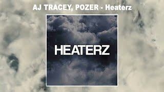 AJ Tracey amp Pozer  Heaterz Audio [upl. by Lichtenfeld]