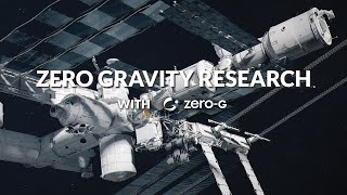 Zero Gravity Research with ZeroG [upl. by Raviv]