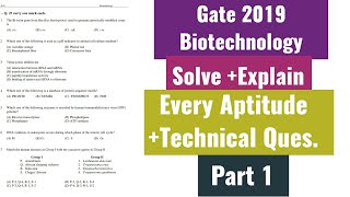 Gate biotechnology 2019 paperSolve Explain 10 Aptitude 6 Technical Questions [upl. by Adnirual]