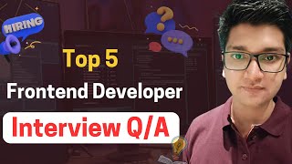 Frontend Developer Interview Questions 2024 [upl. by Ceevah]