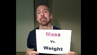 The Mass Vs Weight Song  Mr Edmonds  Based on quotSweet Carolinequot [upl. by Groos]