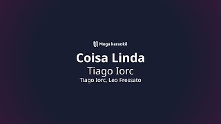 🎤 Coisa Linda – Tiago Iorc [upl. by Eelyk]