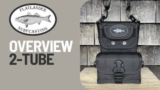 Flatlander Surfcasting Overview 2Tube Bag [upl. by Noirrad]