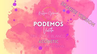 PODEMOS Violetta  acoustic karaoke  Spanish version [upl. by Iz]