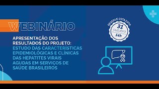 ESTUDO DAS CARACTERÍSTICAS EPIDEMIOLÓGICAS E CLÍNICAS DAS HEPATITES VIRAIS AGUDAS [upl. by Alithea693]